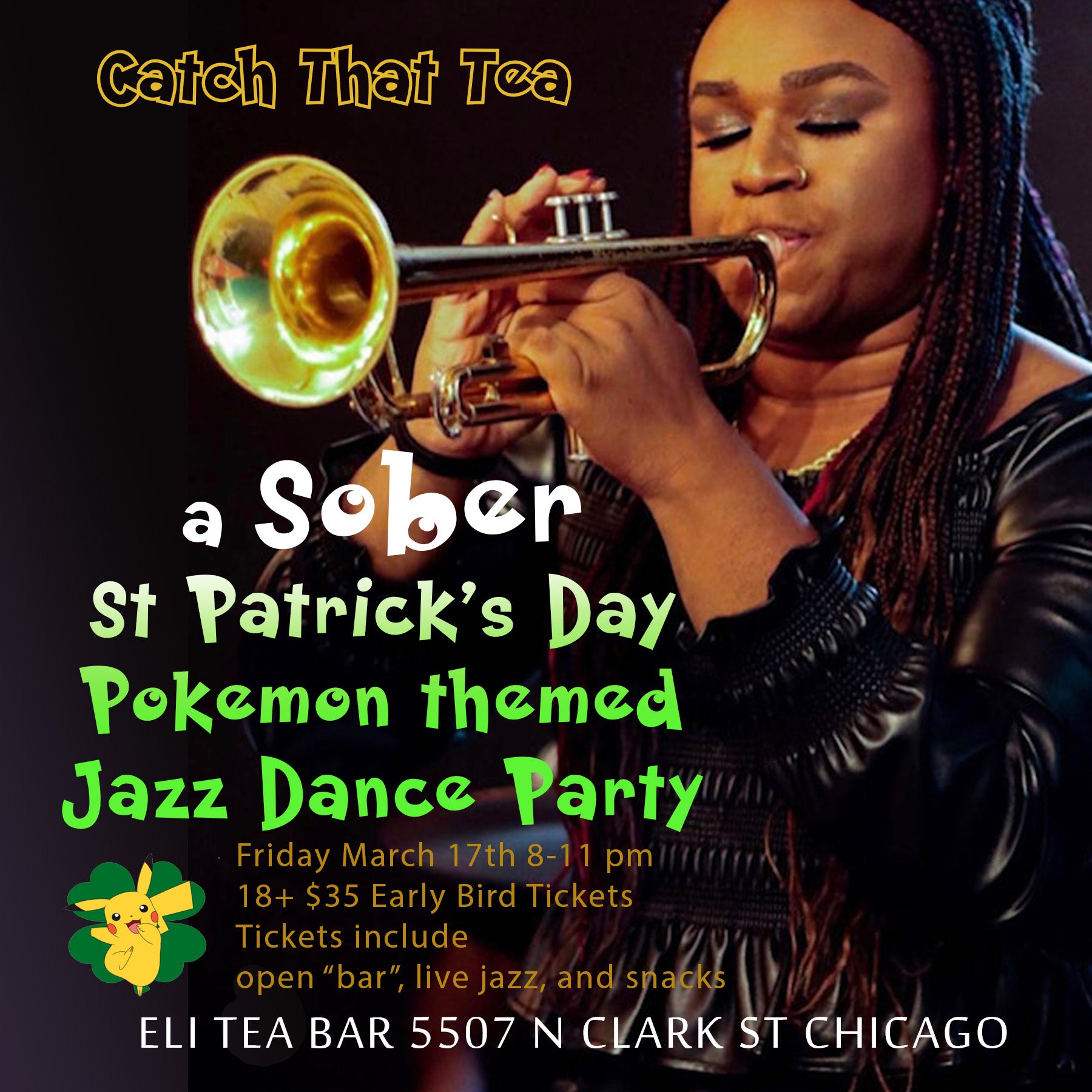 Catch That Tea Sober St Patrick's Day Live Jazz Dance Party ELITEA