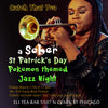 (QSS Discounted Ticket)Catch That Tea : Sober St Patrick's Day Live Jazz Dance Party